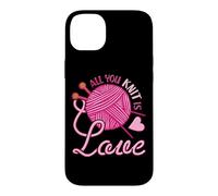 All You Knit is Love - Jeux de Mots drôle à Tricoter Coque pour iPhone 14 Plus