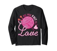 All You Knit is Love - Jeux de Mots drôle à Tricoter Manche Longue