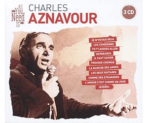 All You Need Is - Aznavour Charles