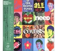 All You Need is Covers: Songs of The Beatles [DE Import]