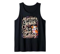 All You Need is Jesus and an English Bulldog Débardeur