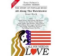 All you need is love 14/all along the watchtower/sour rock