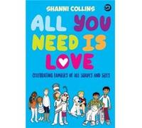 All You Need Is Love by Shanni Collins Shanni Collins, (Auteur)