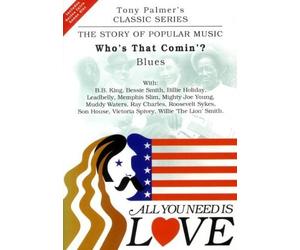All You Need Is Love, Vol. 4: Who's That Coming - Blues by Gonzo Distribution