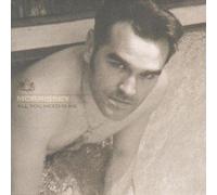 All You Need Is Me by Morrissey