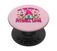 All You Need is Pitbull Love Dog Mama GNOME for Pittie Mom PopSockets PopGrip Adhésif