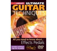 All You Need to Know About Effects Pedals - DVD