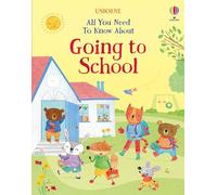 Tout ce qu'il faut savoir pour aller à l'école – Usborne