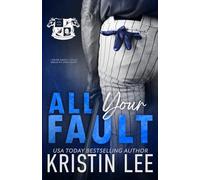 All Your Fault
