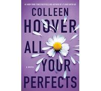 Colleen Hoover – All Your Perfects