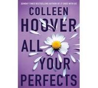 Colleen Hoover – All Your Perfects – Roman – Poche