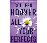 Colleen Hoover – All Your Perfects – Roman – Poche