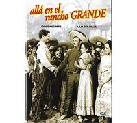 Alla En El Rancho Grande