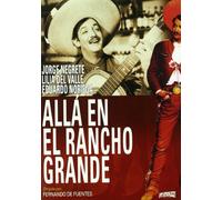 Alla en El Rancho Grande (J.Negrete) [Import]