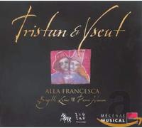 Alla Francesca - Tristan et Iseut