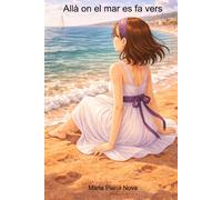 Allà on el mar es fa vers