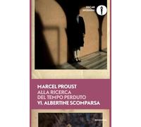 Alla ricerca del tempo perduto. Albertine scomparsa (Vol. 6)