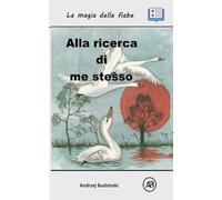 Alla ricerca di me stesso