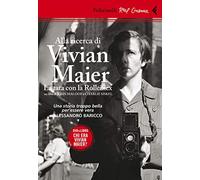 Alla ricerca di Vivian Maier. La tata con la Rolleiflex. DVD. Con libro