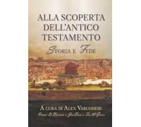 Alla Scoperta Dell'antico Testamento (Italian Edition)