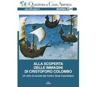 Alla scoperta delle immagini di Cristoforo Colombo: Un ciclo di incontri del Centro Studi Colombiano