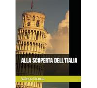 ALLA SCOPERTA DELL'ITALIA