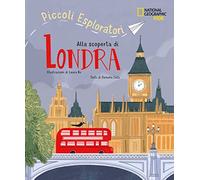 Alla scoperta di Londra. Piccoli esploratori