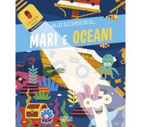 Alla scoperta di… mari e oceani