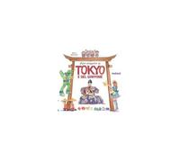 Alla Scoperta Di Tokyo E Del Giappone. Il Fascino E I Misteri Del Giappone