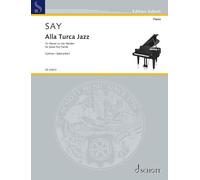 Alla Turca Jazz: Fantasia on the Rondo from the Piano Sonata in A major K. 331 by Wolfgang Amadeus Mozart. op. 5b. piano (4 hands).