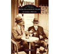 Allagnon et Allier (Entre)