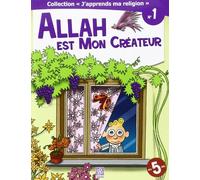 Allah Est Mon Créateur