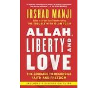 Allah, Liberty And Love