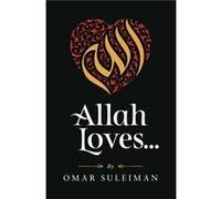 Allah Loves by Omar Suleiman Omar Suleiman (Auteur)