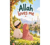 Allah Loves Me