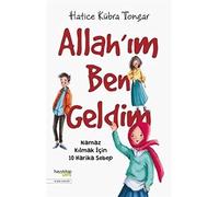 Allah’ım Ben Geldim: Namaz Kılmak İçin 10 Harika Sebep