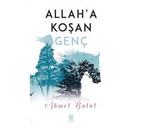 Allah'a Koşan Genç