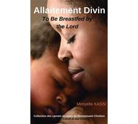 Allaitement Divin - Mimyelle Kassi - Kobo by Fnac - broché - Essai