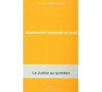 Martine Herzog-Evans – Allaitement maternel et droit – Étude – Broché