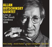 Live at Tivoli Gardens 1996 / Allan Botschinsky Quintet