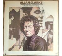 Allan Clarke - I Wasn't Born Yesterday
