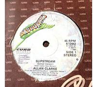 ALLAN CLARKE - slipstream / short 45 rpm single