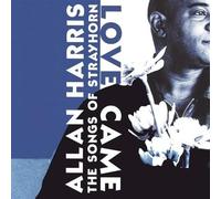 Allan Harris - Love Came The Songs of Strayhorn