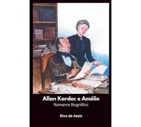 Allan Kardec e Amélie