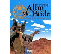 Allan Mac Bride T02 - Les secrets de Walpi