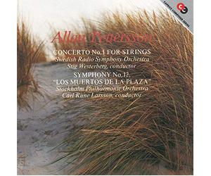 Allan Pettersson : Concerto No. 1 for Strings/Symphony No. 12