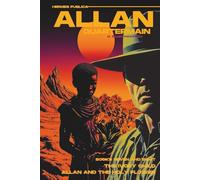 Allan Quartermain: Books 7 and 8 - Allan and the Holy Flower & The Ivory Child: (Hermes Publica Classics)