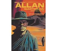 Allan Quartermain: Books One and Two - King Solomon's Mines and Allan Quartermain: (Hermes Publica Classics)
