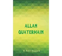 Allan Quatermain
