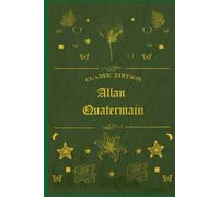 Allan Quatermain: illustrated